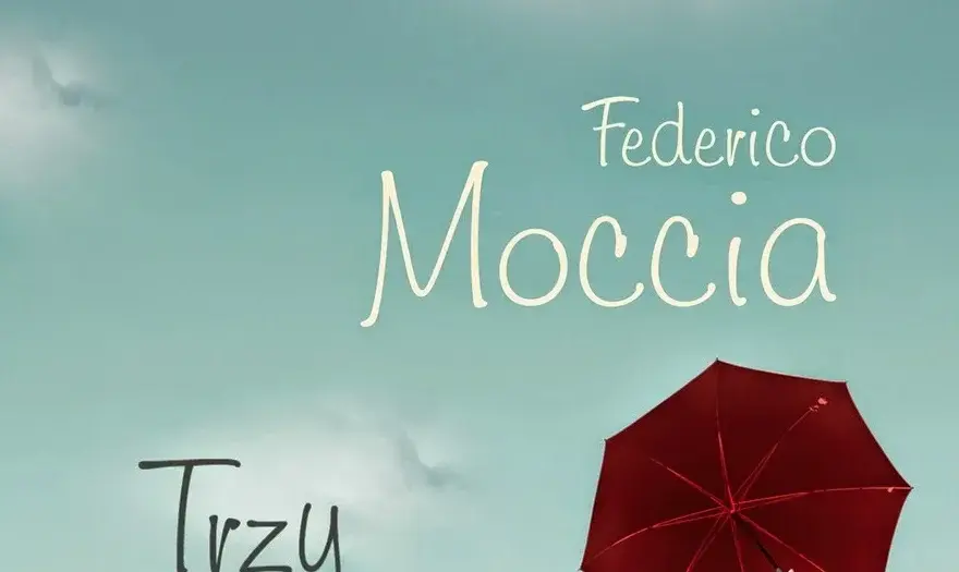 Trzy metry nad niebem: Czy kultowa powieść Mocci wciąż porusza?