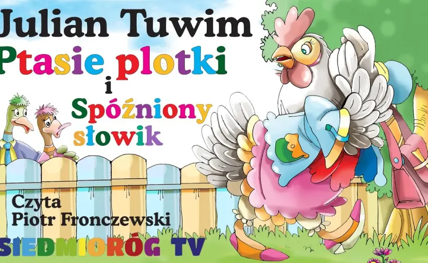 Ptasie plotki: Tuwim czy Brzechwa? Rozwiąż zagadkę i poznaj morał